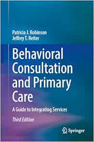 Behavioral Consultation and Primary Care: A Guide to Integrating Services, 3rd Edition (EPUB)
