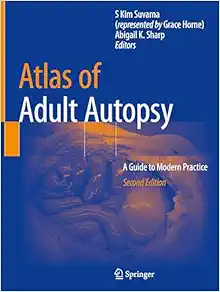 Atlas of Adult Autopsy: A Guide to Modern Practice, 2nd Edition (Original PDF from Publisher)