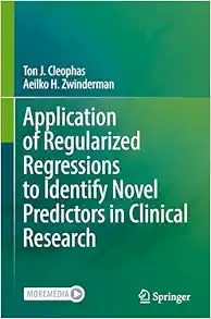 Application of Regularized Regressions to Identify Novel Predictors in Clinical Research (Original PDF from Publisher)