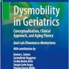 Dysmobility in Geriatrics: Conceptualisation, Clinical Approach, and Aging Theory (Original PDF from Publisher)