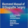 Illustrated Manual of Orthognathic Surgery: Combined Bimaxillary Osteotomies in the Facial Skeleton (EPUB)