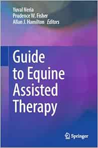 Guide to Equine Assisted Therapy (Original PDF from Publisher)