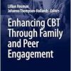 Enhancing CBT Through Family and Peer Engagement (CBT: Science Into Practice) (EPUB)