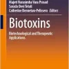 Biotoxins: Biotechnological and Therapeutic Applications (Original PDF from Publisher)