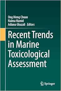 Recent Trends in Marine Toxicological Assessment (Original PDF from Publisher)