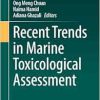 Recent Trends in Marine Toxicological Assessment (EPUB)