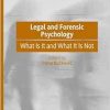 Legal and Forensic Psychology: What Is It and What It Is Not (EPUB)