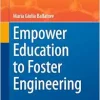 Empower Education to Foster Engineering (PoliTO Springer Series) (EPUB)