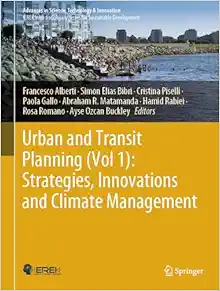 Urban and Transit Planning (Vol 1): Strategies, Innovations and Climate Management (Advances in Science, Technology & Innovation) (EPUB)