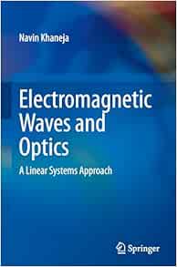Electromagnetic Waves and Optics: A Linear Systems Approach (EPUB)