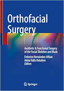 Orthofacial Surgery: Aesthetic & Functional Surgery of the Facial Skeleton and Mask (EPUB)