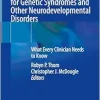 Neuropsychiatric Care for Genetic Syndromes and Other Neurodevelopmental Disorders: What Every Clinician Needs to Know (EPUB)