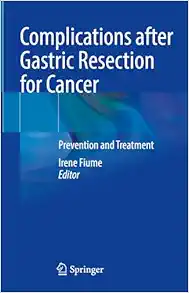 Complications after Gastric Resection for Cancer: Prevention and Treatment (EPUB)