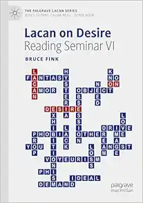 Lacan on Desire: Reading Seminar VI (The Palgrave Lacan Series) (EPUB)