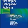 Keystone Flap for Complex Orthopaedic Problems: Reconstructive Surgery with Audiovisual Guidelines (Original PDF from Publisher)
