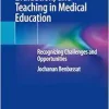 Curriculum Design, Evaluation, and Teaching in Medical Education: Recognizing Challenges and Opportunities (EPUB)