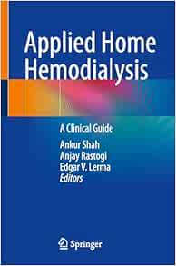 Applied Home Hemodialysis: A Clinical Guide (Original PDF from Publisher)