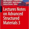 Lectures Notes on Advanced Structured Materials 3 (Advanced Structured Materials, 226) (EPUB)