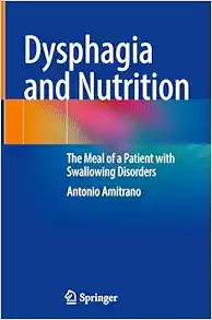 Dysphagia and Nutrition: The Meal of a Patient with Swallowing Disorders (EPUB)