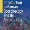 Introduction to Raman Spectroscopy and Its Applications (EPUB)