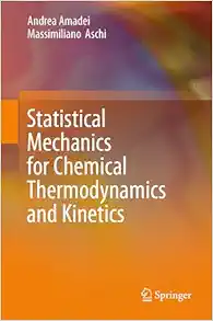 Statistical Mechanics for Chemical Thermodynamics and Kinetics (EPUB)