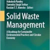 Solid Waste Management: A Roadmap for Sustainable Environmental Practices and Circular Economy (EPUB)