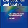 Low Back Pain and Sciatica: A New Pathogenetic Model and Treatment Principles (Original PDF from Publisher)