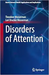 Disorders of Attention (Neural Network Model: Applications and Implications) (EPUB)