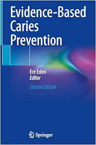 Evidence-Based Caries Prevention, 2nd Edition (EPUB)