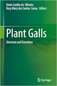 Plant Galls: Structure and Functions (Original PDF from Publisher)