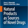 Natural Products as Sources of Novel Drugs (Handbook of Experimental Pharmacology, 287) (Original PDF from Publisher)