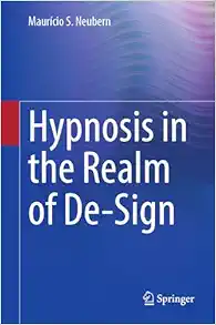 Hypnosis in the Realm of De-Sign (EPUB)