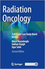 Radiation Oncology: A MCQ and Case Study-Based Review, 2nd Edition (EPUB)