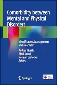 Comorbidity between Mental and Physical Disorders: Identification, Management and Treatment (EPUB)