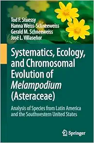 Systematics, Ecology, and Chromosomal Evolution of Melampodium (Asteraceae): Analysis of Species from Latin America and the Southwestern United States (Original PDF from Publisher)