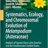 Systematics, Ecology, and Chromosomal Evolution of Melampodium (Asteraceae): Analysis of Species from Latin America and the Southwestern United States (EPUB)