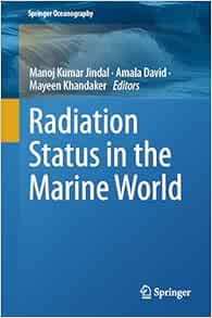 Radiation Status in the Marine World (Springer Oceanography) (EPUB)