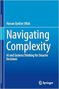 Navigating Complexity: AI and Systems Thinking for Smarter Decisions (Original PDF from Publisher)