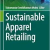 Sustainable Apparel Retailing (Sustainable Textiles: Production, Processing, Manufacturing & Chemistry) (EPUB)