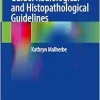 A Mammographers Guide: Radiological and Histopathological Guidelines (Original PDF from Publisher)
