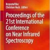 Proceedings of the 21st International Conference on Near Infrared Spectroscopy (Original PDF from Publisher)