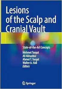 Lesions of the Scalp and Cranial Vault: State-of-the-Art Concepts (EPUB)
