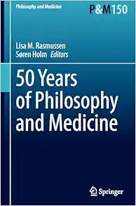 50 Years of Philosophy and Medicine (Philosophy and Medicine, 150) (EPUB)