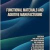 Functional Materials and Additive Manufacturing (Materials Science Forum, Volume 1108) (Original PDF from Publisher)