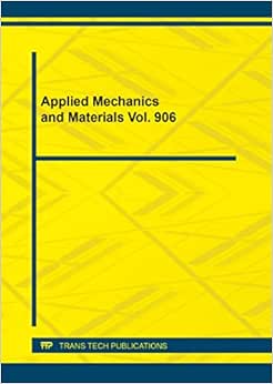 Applied Mechanics and Materials Vol. 906 (Original PDF from Publisher)