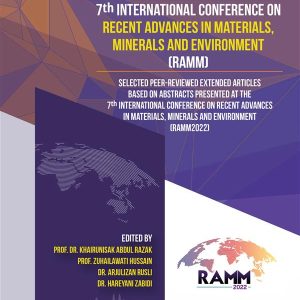 7th International Conference on Recent Advances in Materials, Minerals and Environment (7th RAMM) (Original PDF from Publisher)
