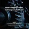 Materials and Production Technologies in Machinery (Original PDF from Publisher)