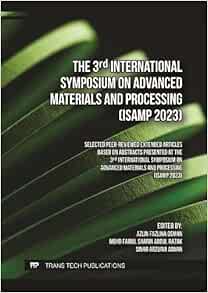 The 3rd International Symposium on Advanced Materials and Processing (ISAMP) (Original PDF from Publisher)