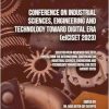 Conference on Industrial Sciences, Engineering and Technology toward Digital Era (eICISET 2023) (Original PDF from Publisher)