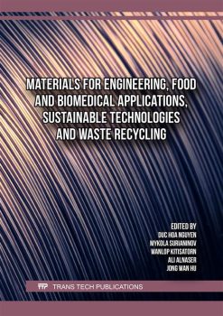 Materials for Engineering, Food and Biomedical Applications, Sustainable Technologies and Waste Recycling (Original PDF from Publisher)